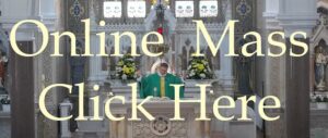 Click Here to access our Mass on Youtube